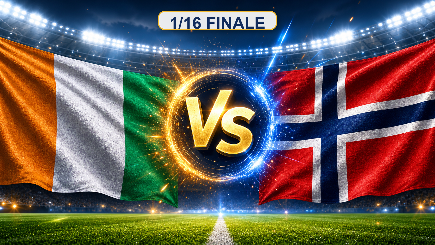 Elfenbeinküste gegen Norwegen Beitragsbild zum 1/16 Finale mit VS im Stadion